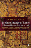The Inheritance of Rome: A History of Europe from 400 to 1000 cover image