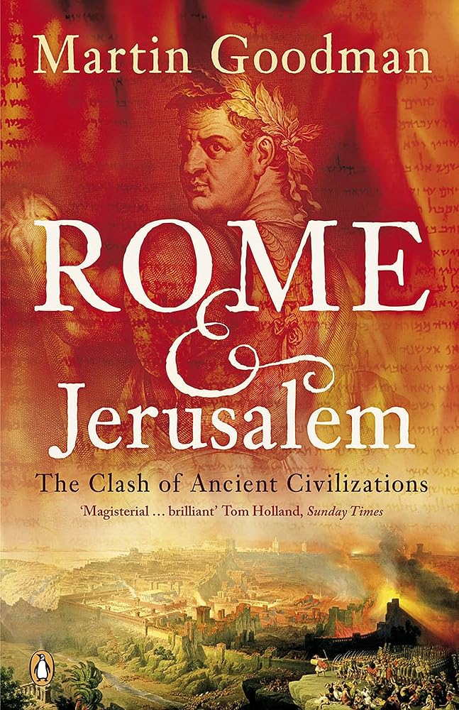 Rome And Jerusalem: The Clash Of Ancient Civilizations cover image