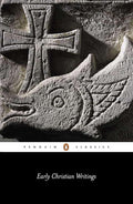 Early Christian Writings: The Apostolic Fathers cover image