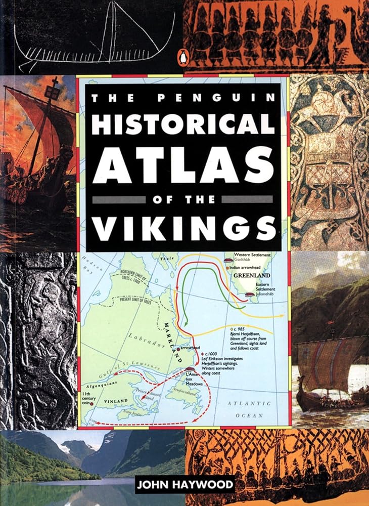 The Penguin Historical Atlas of the Vikings (Hist Atlas) cover image