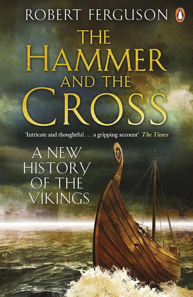 Hammer and the Cross: A New History Of The Vikings cover image