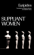 Suppliant Women (Greek Tragedy in New Translations) cover image