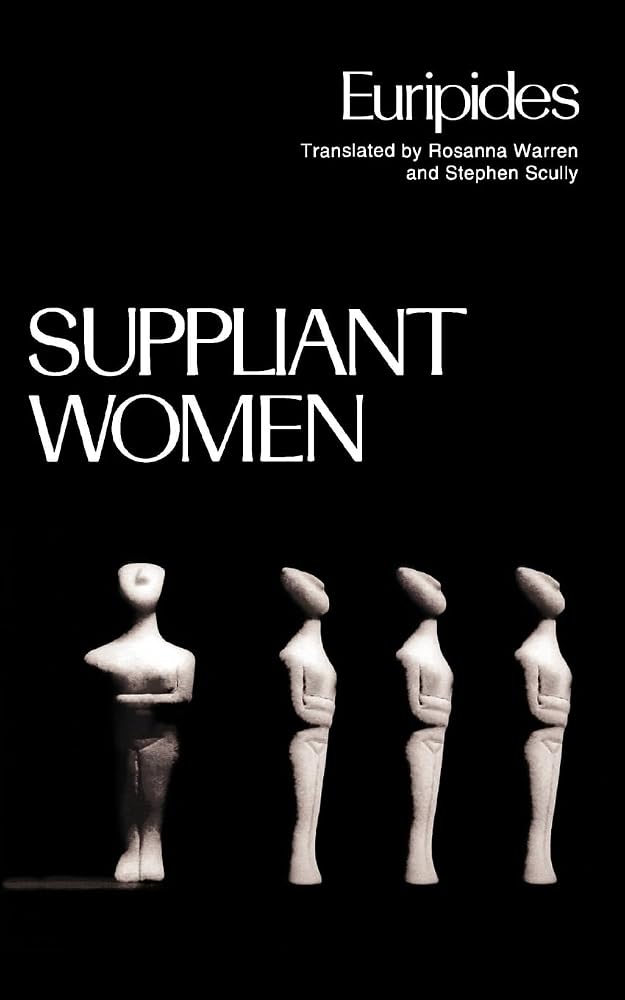 Suppliant Women (Greek Tragedy in New Translations) cover image