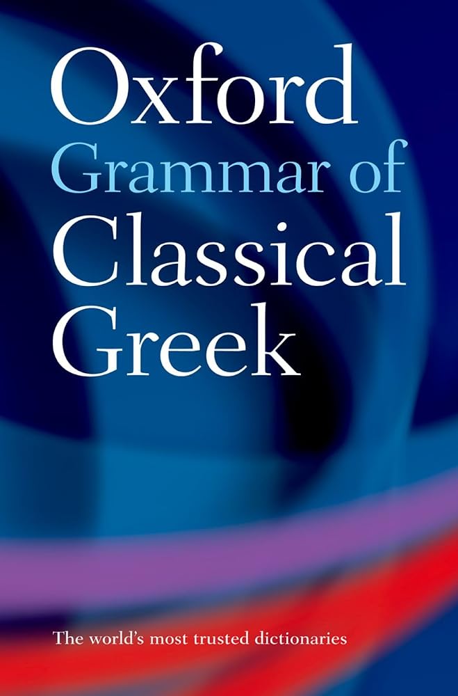 Oxford Grammar of Classical Greek cover image