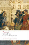 Greek Lives (Oxford World's Classics) cover image