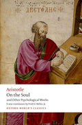On the Soul: and Other Psychological Works (Oxford World's Classics) cover image