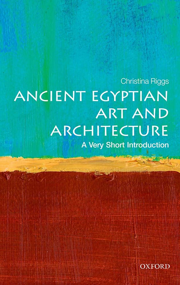 Ancient Egyptian Art and Architecture: A Very Short Introduction cover image