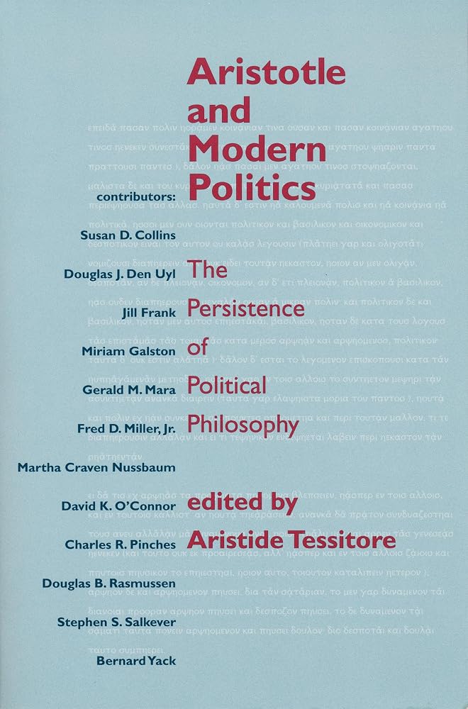 Aristotle and Modern Politics: The Persistence of Political Philosophy cover image