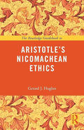 The Routledge Guidebook to Aristotle's Nicomachean Ethics (The Routledge Guides to the Great Books) cover image