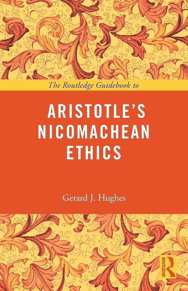 The Routledge Guidebook to Aristotle's Nicomachean Ethics (The Routledge Guides to the Great Books) cover image