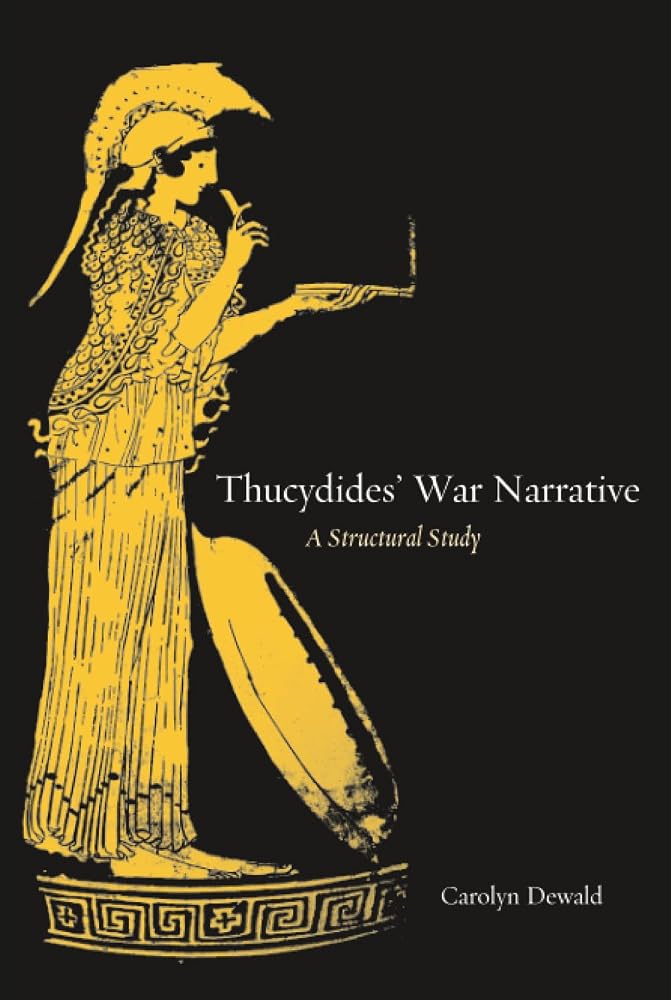 Thucydides' War Narrative: A Structural Study cover image