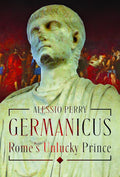 Germanicus, Rome's Unlucky Prince cover image
