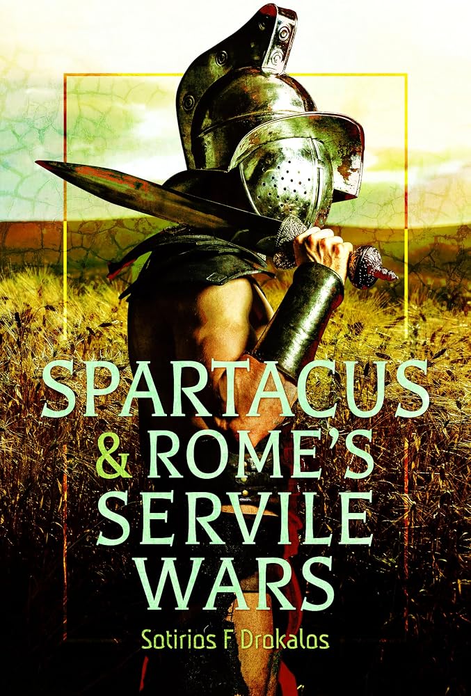 Spartacus and Rome's Servile Wars cover image