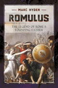 Romulus: The Legend of Rome's Founding Father cover image
