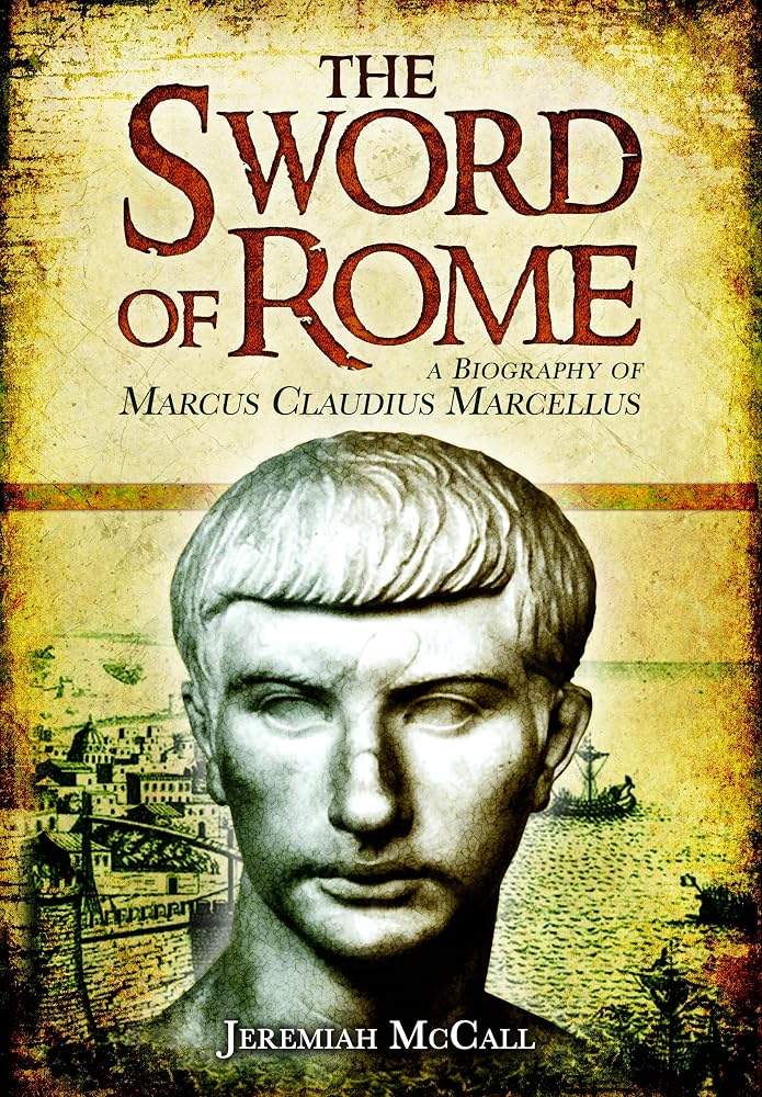 The Sword of Rome: Marcus Claudius Marcellus cover image