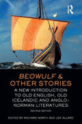 Beowulf and Other Stories: A New Introduction to Old English, Old Icelandic and Anglo-Norman Literatures cover image