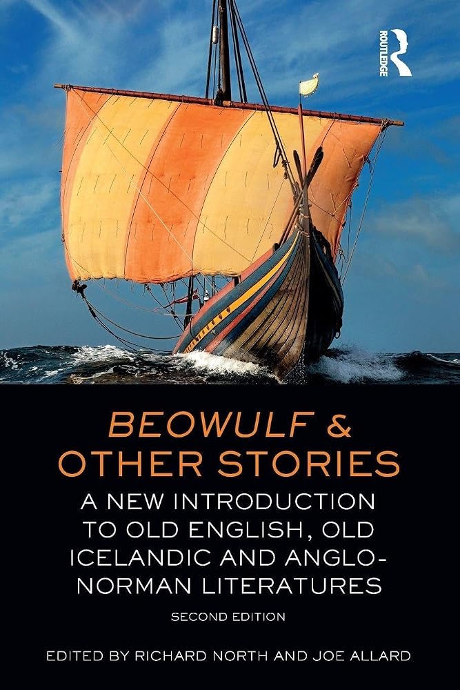 Beowulf and Other Stories: A New Introduction to Old English, Old Icelandic and Anglo-Norman Literatures cover image