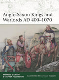 Anglo-Saxon Kings and Warlords AD 400–1070 (Elite, 253) cover image