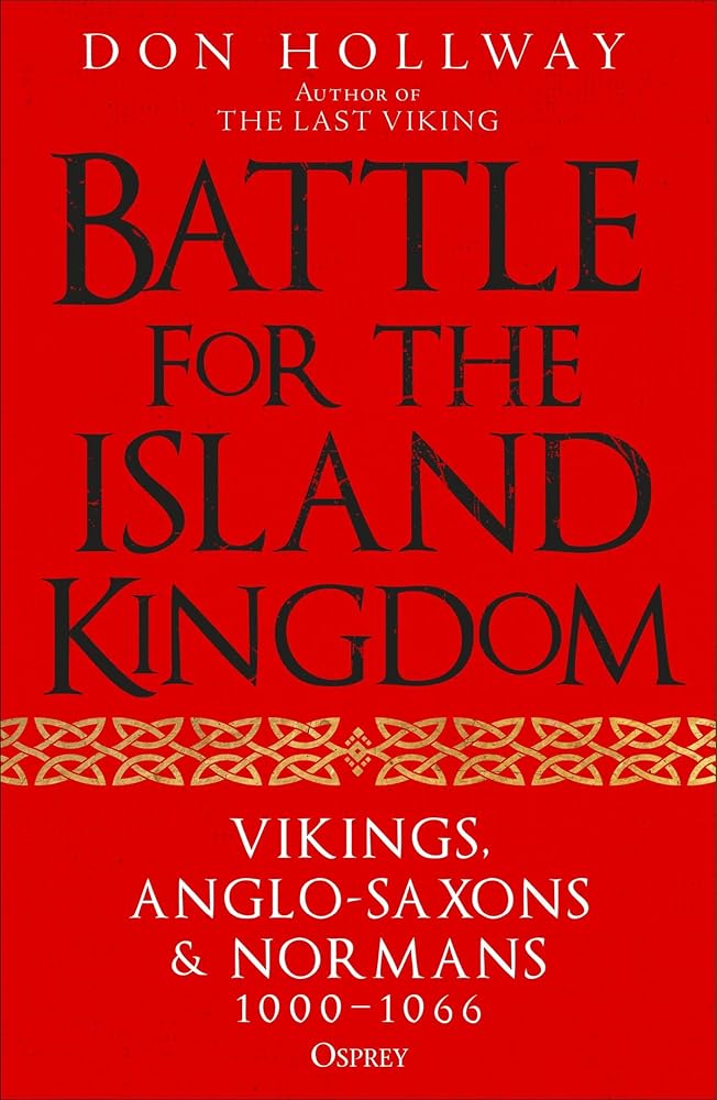 Battle for the Island Kingdom: England's Destiny 1000-1066 cover image