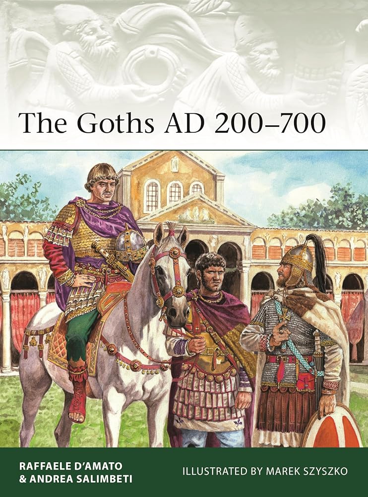 The Goths AD 200–700 (Elite, 261) cover image