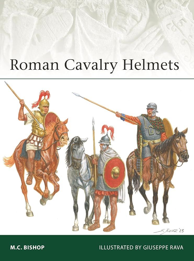Roman Cavalry Helmets (Elite, 268) cover image