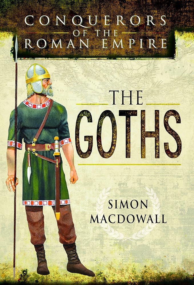 Conquerors of the Roman Empire: The Goths cover image