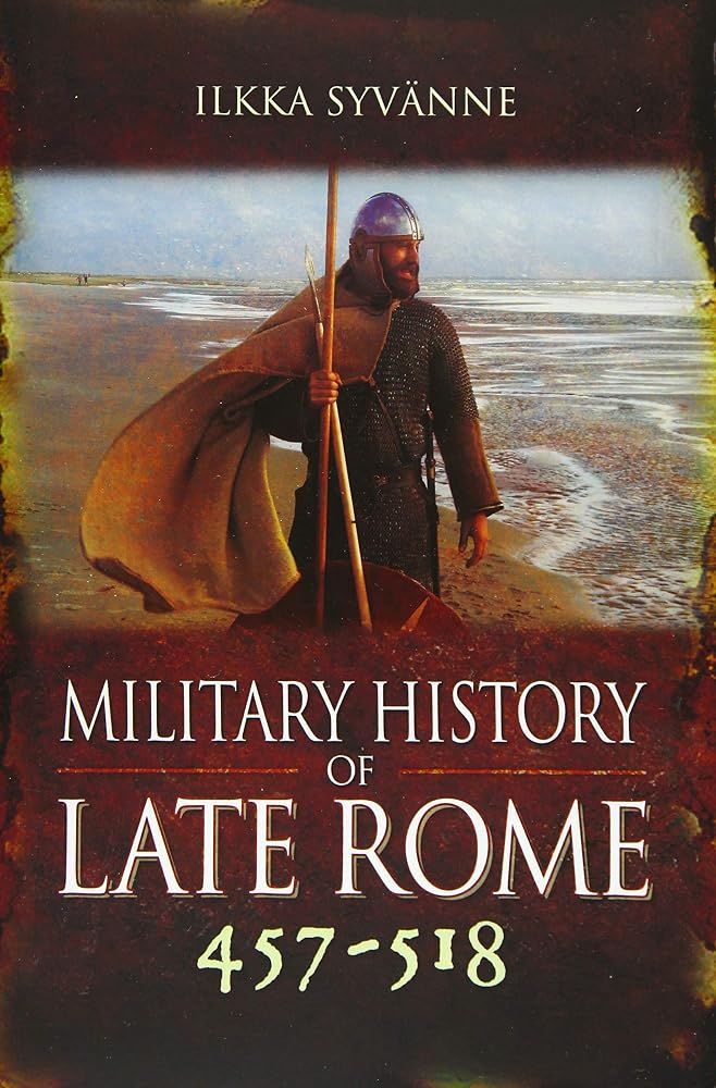 Military History of Late Rome 457–518 cover image