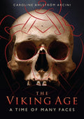 The Viking Age: A Time of Many Faces cover image