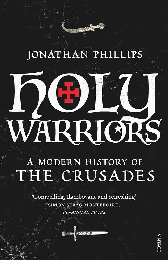 Holy Warriors: A Modern History of the Crusades cover image