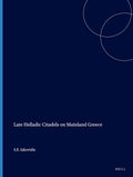 Late Helladic Citadels on Mainland Greece cover